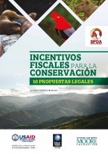 Incentivos fiscales para la conservación: 10 propuestas legales